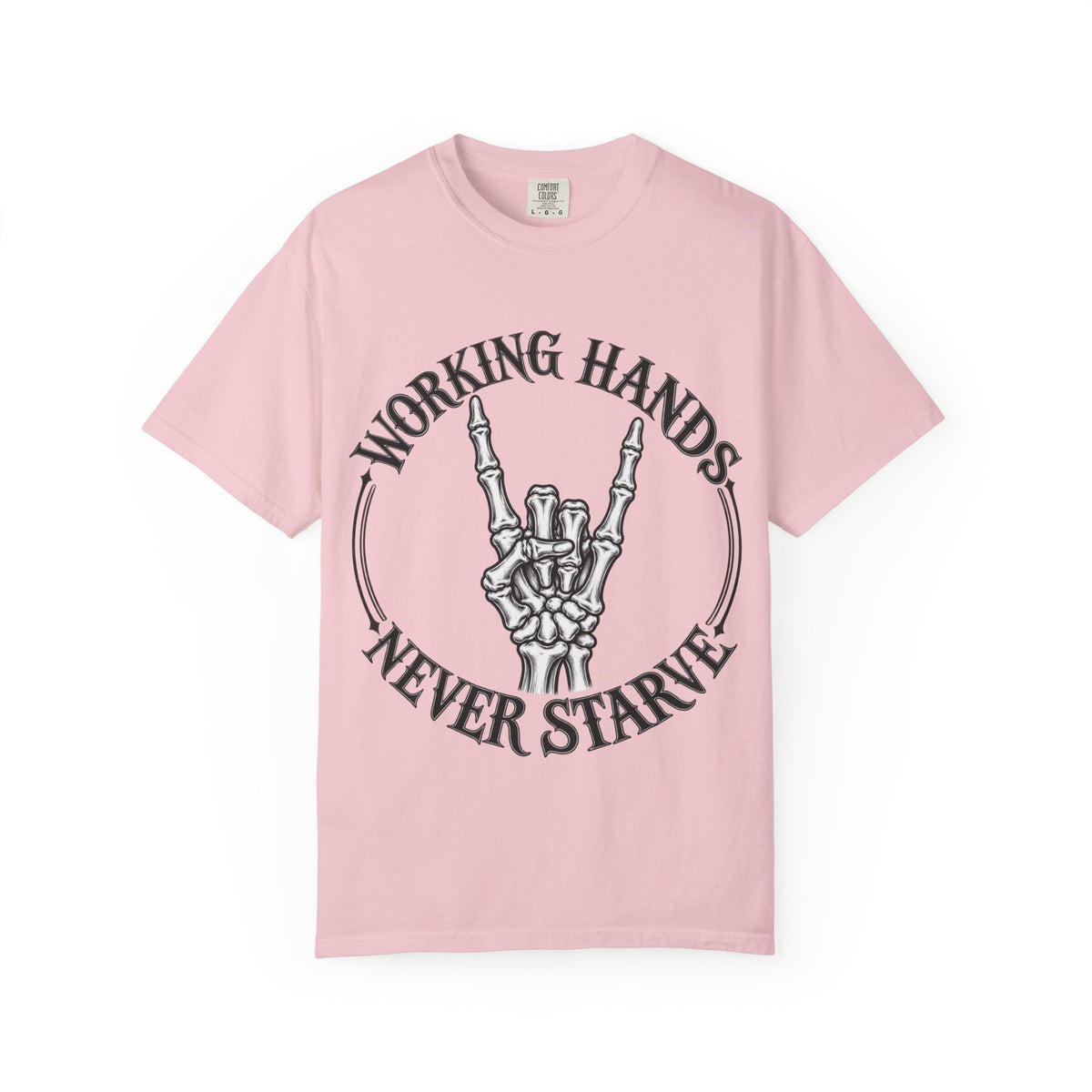 WF Tattoo “Working Hands Never Starve” Tee