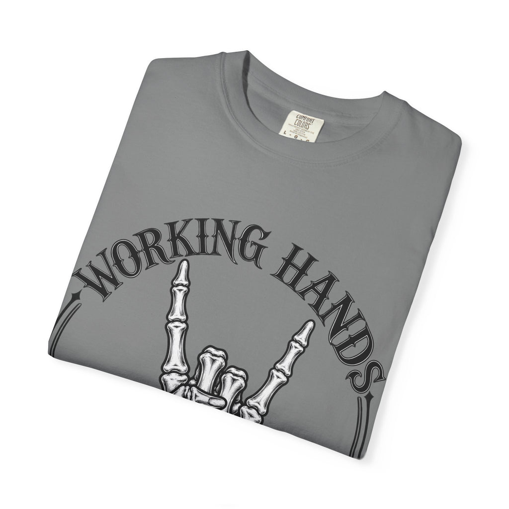 WF Tattoo “Working Hands Never Starve” Tee