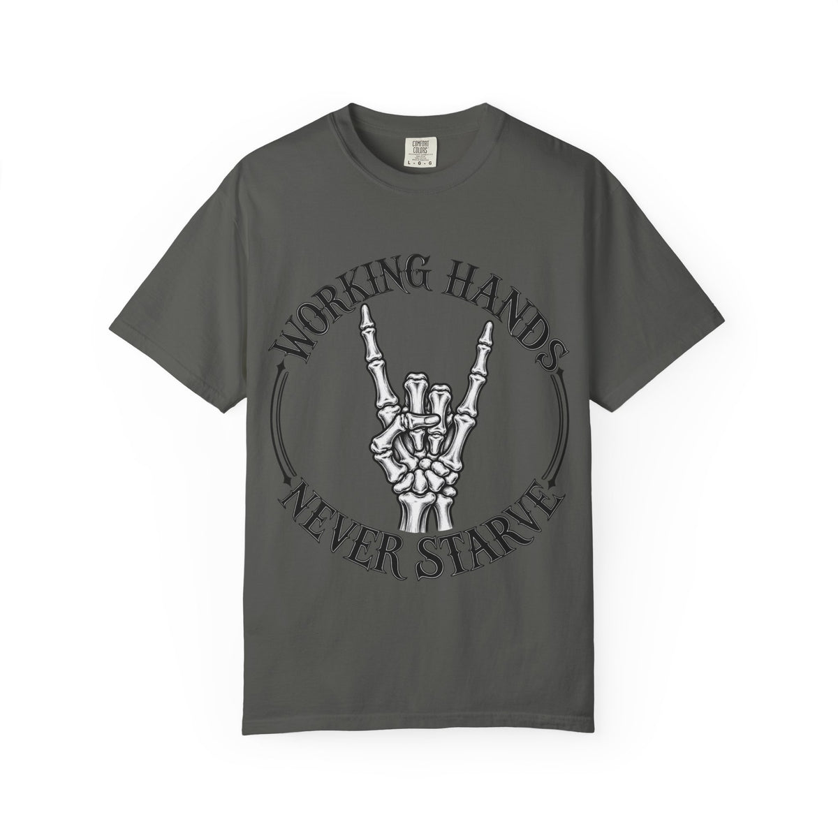 WF Tattoo “Working Hands Never Starve” Tee