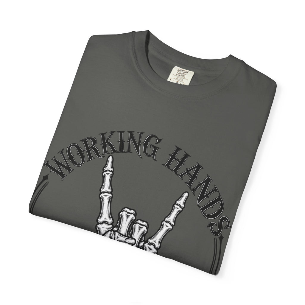 WF Tattoo “Working Hands Never Starve” Tee