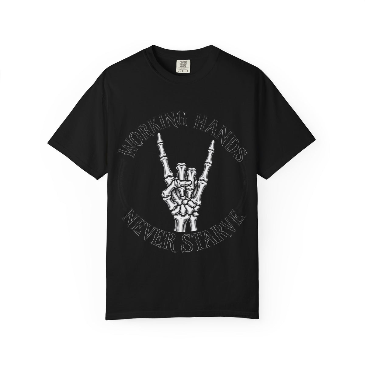 WF Tattoo “Working Hands Never Starve” Tee